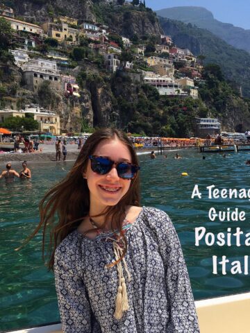 A Teenager's Guide to Positano, Italy | FoodieGoesHealthy.com