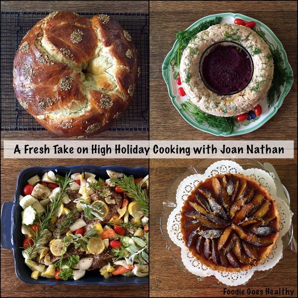 A Fresh Take on High Holiday Cooking with Joan Nathan | FoodieGoesHealthy.com